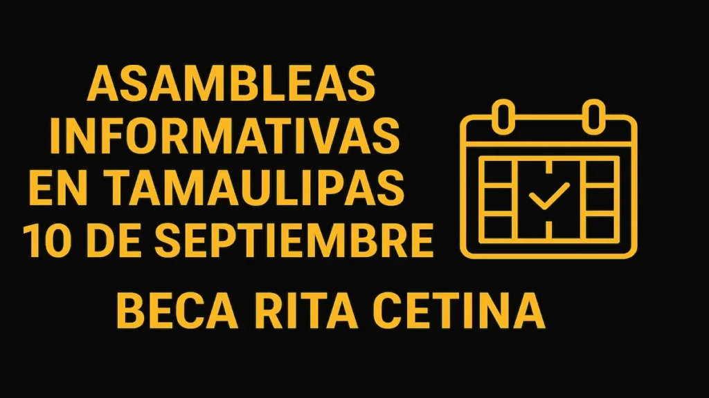 Asambleas informativas en Tamaulipas 10 de septiembre