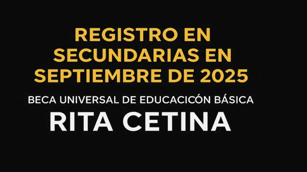 Registro en secundarias en septiembre de 2025
